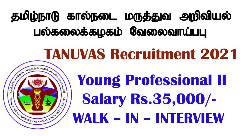 TANUVAS Recruitment 2021 for Young Professional-II 